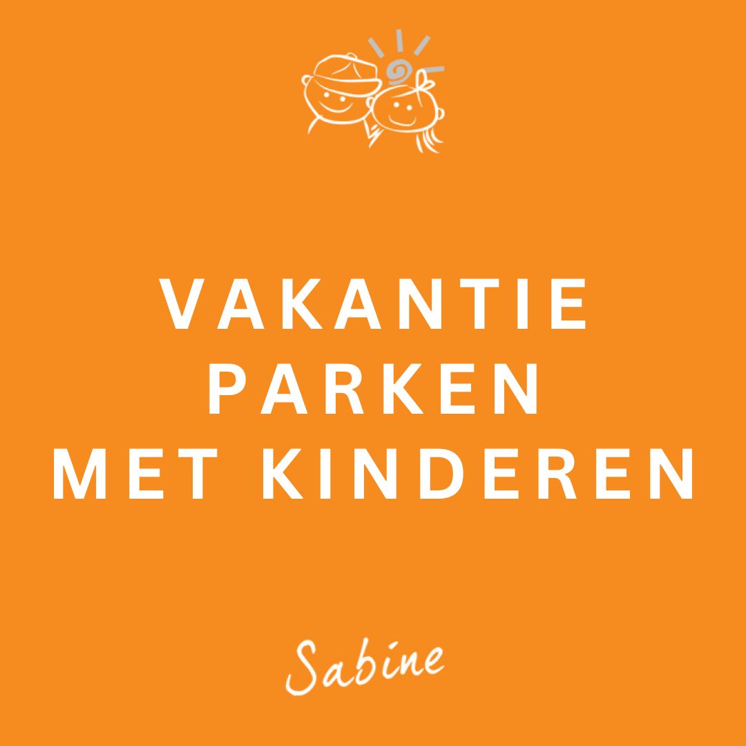 Vakantieparken met kinderen