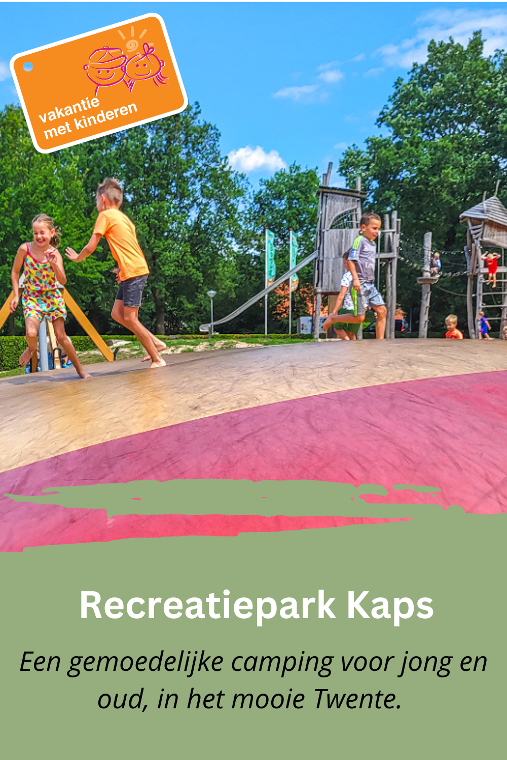 Bewaar recreatiepark Kaps op Pinterest