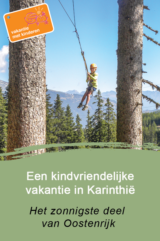 Vakantie vieren in Karinthië, het zonnigste deel van kindvriendelijk Oostenrijk!