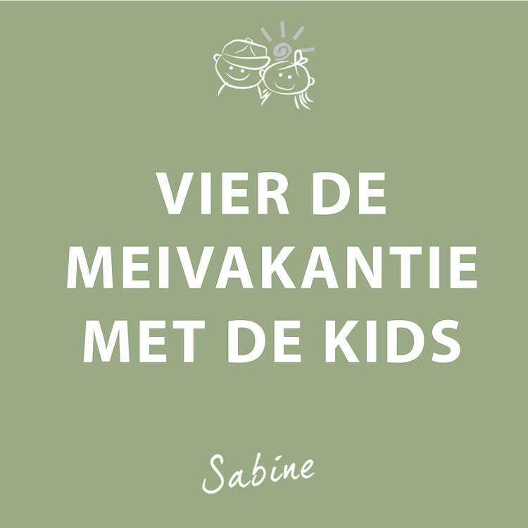Tips voor in de meivakantie met de kinderen